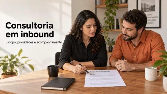 Consultoria em inbound marketing para agências: escopo e contratação