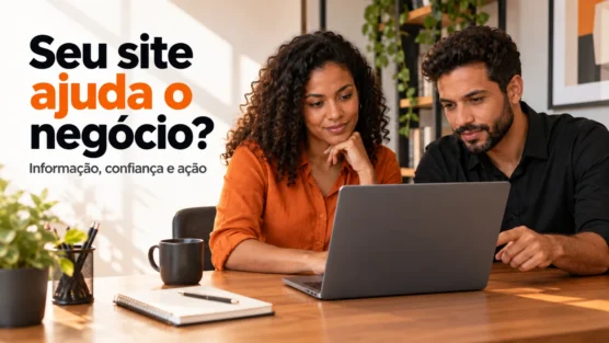 Importância de um site para o negócio: medir e melhorar