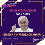 Papa Francisco no Combate às Fake News