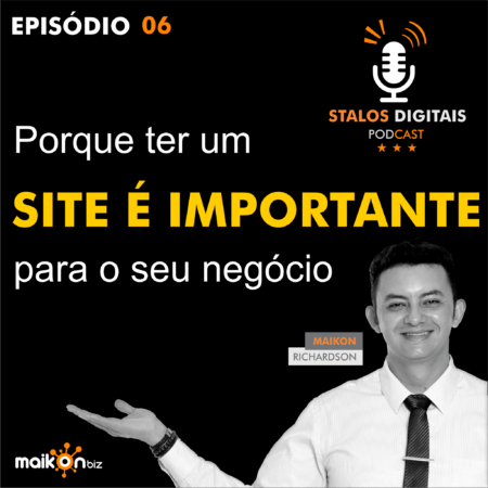 Stalos Digitais #06 Porque ter um site é importante para o seu negócio
