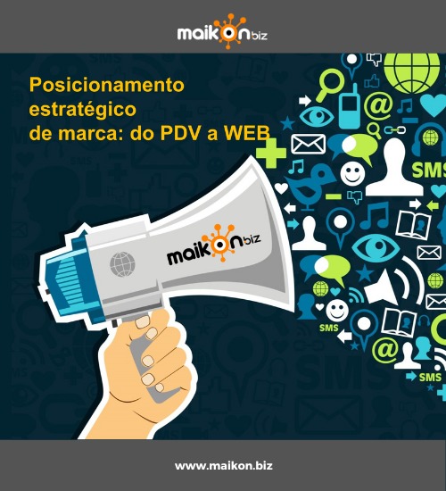 Posicionamento estratégico de marca do PDV a WEB
