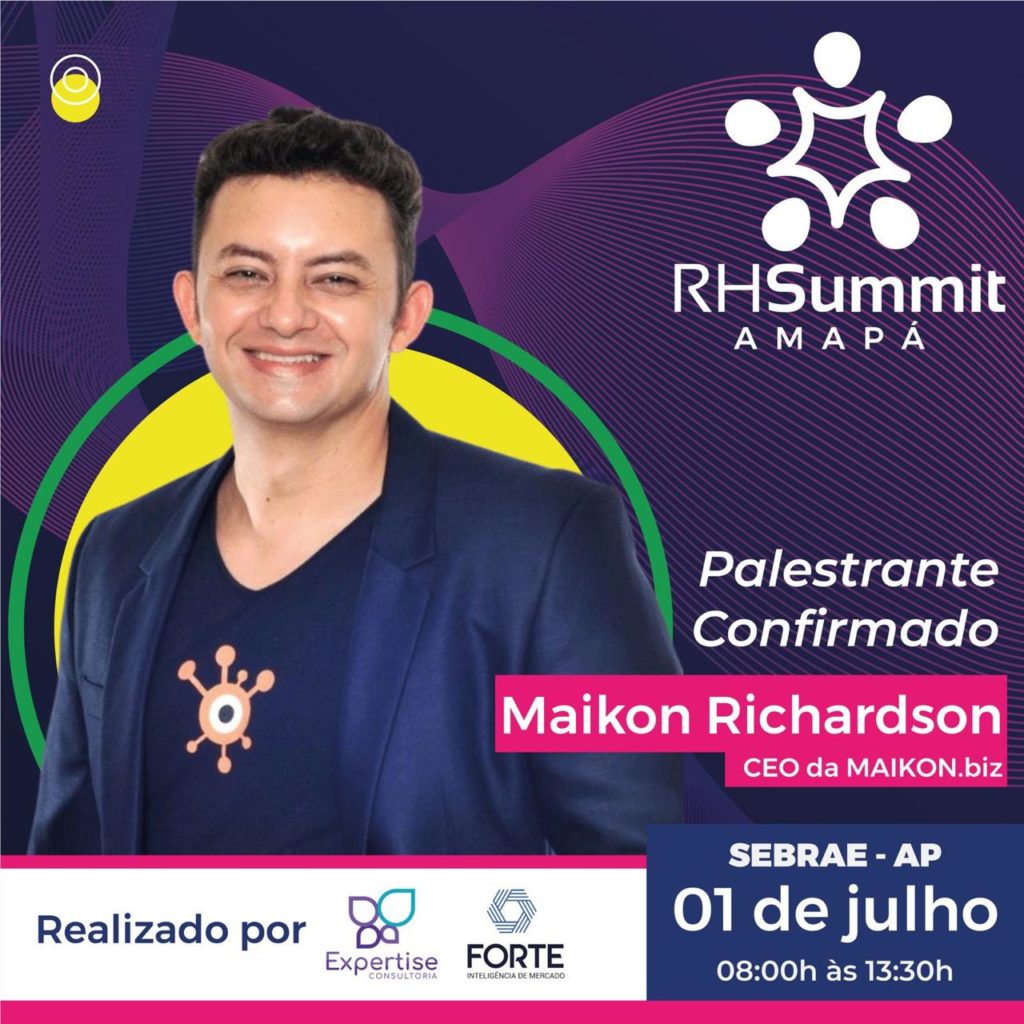 RH Summit Amapá confirma palestra de Maikon Richardson, CEO da MAIKON.biz